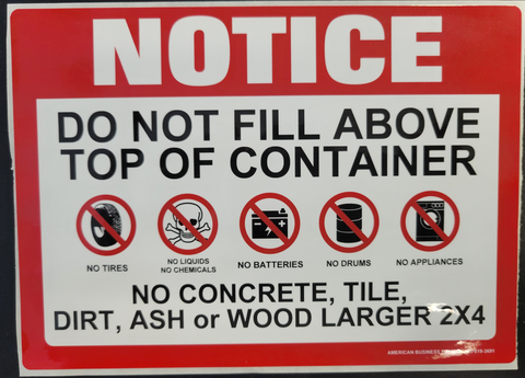 Stock: Danger Do Not Fill above Top of the Container  5" x 7"- ND-133210