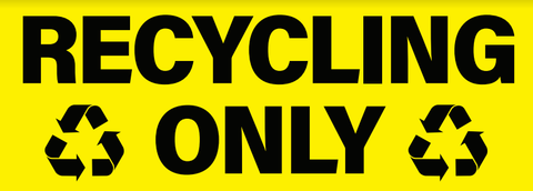 Recycle Only Labels - 8 x 20 inches