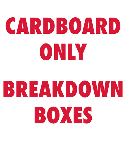 Stock: Cardboard Only Breakdown Boxes Labels - 8" x 9"