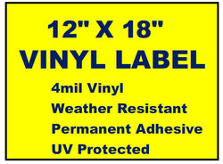 Vinyl Labels - 12" x 18" (2 Colors)