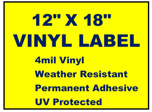 Custom: Vinyl Labels - 12" x 18" (2 Colors)