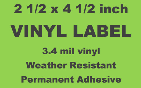 Vinyl Labels (1 Color) - 2 1/2" x 4 1/2"
