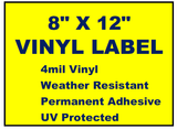 Custom: Vinyl Labels - 8" x 12" (2 Colors)